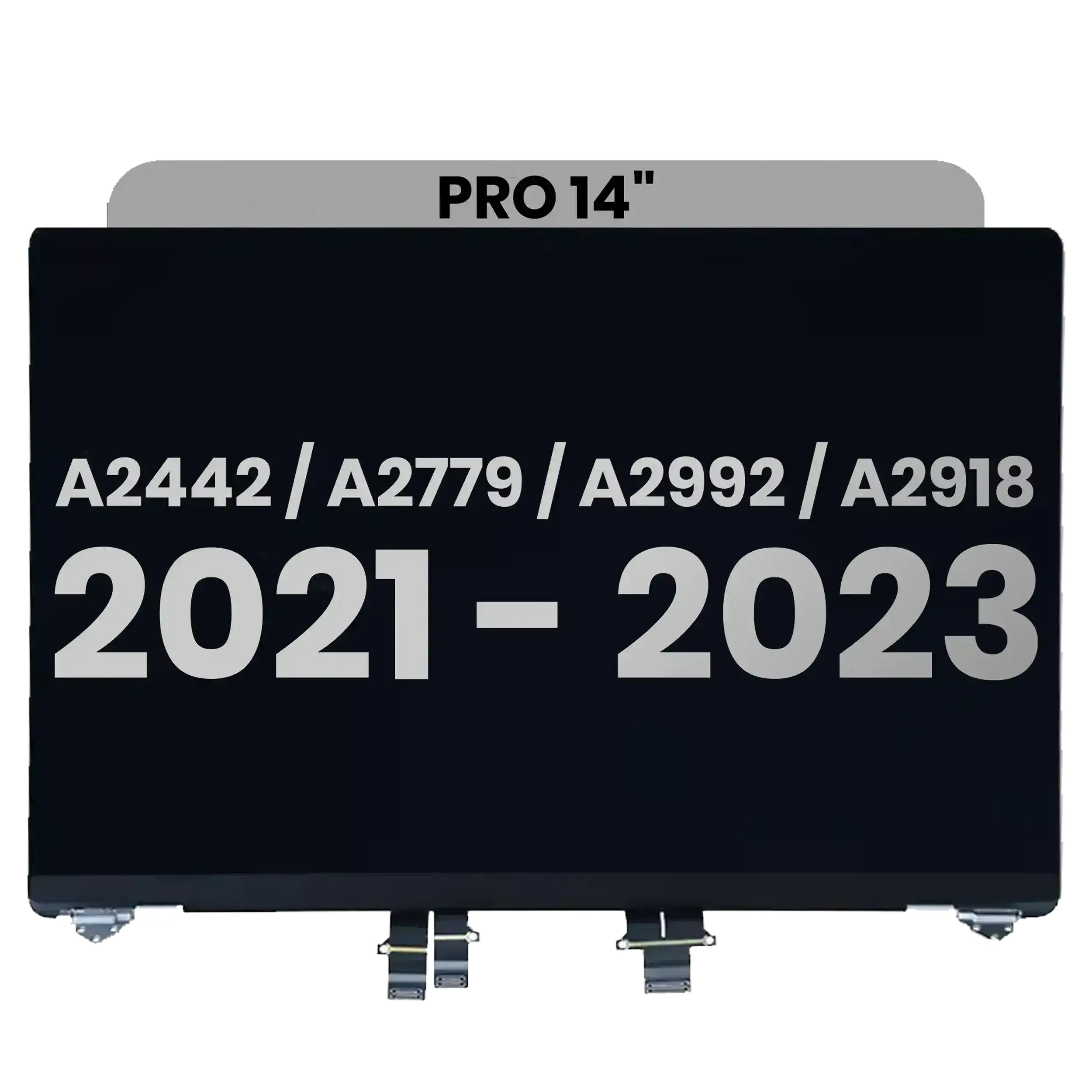 Complete LCD Display Assembly Compatible For MacBook Pro 14" (A2442 / Late 2021) / (A2779 / Late 2023 ) / (A2992 / Late 2023) / (A2918 / Late 2023) (Used OEM Pull: Grade B) (Space Gray)